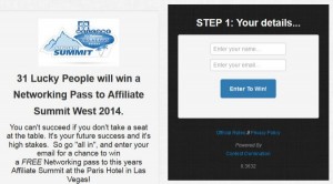 Chances to Win Passes and News for Affiliate Summit West 2014 Chances to Win Passes and News for Affiliate Summit West 2014
